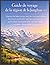 Guide de voyage de la région de la Jungfrau 2026: Explorez les Alpes suisses avec des itinéraires détaillés, des trésors cachés, des trains ... Grindelwald et Lauterbrunnen (French Edition)