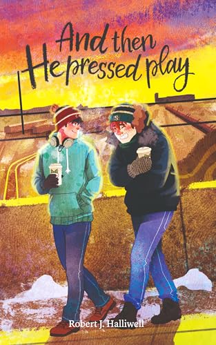 And Then He Pressed Play: Track Two (Kindle Edition)