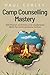 Camp Counselling Mastery: 300 Proven Activities and Leadership Skills for Unforgettable Camps