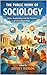 Public Work of Sociology: Ideas, Institutions, and the Practice of Civic Knowledge