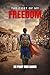 Cost of My Freedom