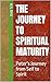 The Journey to Spiritual Maturity : Peter’s Journey from Self to Spirit