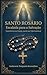SANTO ROSÁRIO - Escalada para a Salvação: Transforme sua Oração, mude sua Vida Espiritual (Portuguese Edition)