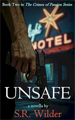 Unsafe (Kindle Edition)