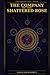 THE COMPANY OF THE SHATTERED ROSE: Book One of the Chronos-Alchemic Cycles (A Chronos-Alchemic Tale)