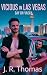 Vicious in Las Vegas (Gay o...
