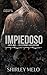 IMPIEDOSO : ARTURO — O ÚLTIMO SALVATORE (PODEROSOS E PERIGOSOS Livro 4) (Portuguese Edition)