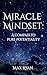 Miracle Mindset: A Compass ...