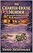 The Charter House Murder: An English Village Heritage Mystery (The Blackthorn Bindery Mysteries Book 5)