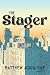 The Stager by Matthew Aquilone The Stager by Matthew Aquilone