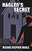 Nagler's Secret: A Frank Na...