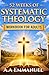 52 Weeks of Systematic Theology Workbook for Adults: Gain Clarity on What You Believe, Why It’s True, and the Confidence to Live It Out