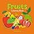Fruits Coloring Book: Fun and Healthy Fruits for Kids to Color and Learn