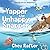 Yapper the Unhappy Snapper