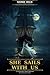 She Sails With Us: A Paranormal Ghost Romance