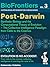 Post-Darwin: Synthetic Biology and the Computational Theory of Evolution: The Collective Intelligence Paradigm from Cells to the Cosmos (BioFrontiers Series Book 3)