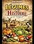 Légumes & histoire (French Edition)