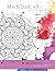 Mandalas für die Seele: Malbuch für Erwachsene und Jugendliche (German Edition)