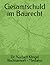Gesamtschuld im Baurecht (German Edition)