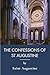 The Confessions Of St Augustine: A Journey of Faith and Conversion (Annotated)