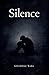 Silence