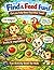 Find & Feed Fun! A Search and Circle Activity Book for Kids Ages 3-5 – Help Hungry Animals & Birds Find Fruits and Vegetables: Help the Hungry Animals – Search & Circle Activity Book for Kids