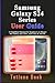 Samsung Galaxy S24 Series User Guide: A Simplified Manual for beginners to Master the Galaxy S24, S24+, S24 Ultra & S24 FE
