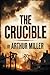 THE CRUCIBLE