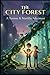 The City Forest: A Tommy & Matilda Adventure