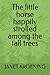 The little horse happily strolled among the tall trees