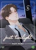 Just Twilight - Tome 4