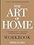 THE REAL UNDERSTANDING KNOWLEDGE THE ART OF HOME: The simple path to unlocking the book’s real meaning