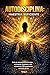 AUTODISCIPLINA: MAESTRÍA SUFICIENTE VOLUMEN 1: Estilo de sistema práctico de orden en la mente, emociones y vida activando los 155 componentes esenciales del ser (Spanish Edition)