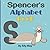 Spencer's Alphabet Book: A Children's Personalized Animal ABCs and 123s