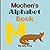 Muchen's Alphabet: A Children's Personalized Animal ABCs and 123s