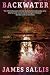 Backwater by James Sallis Backwater by James Sallis