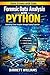 Forensic Data Analysis with Python: Unlocking Crime Insights through Coding Expertise