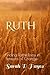 RUTH: Finding Faithfulness in Seasons of Change