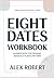 Imparting Knowledge from Eight Dates: Aligned with the original book’s stylistic pattern