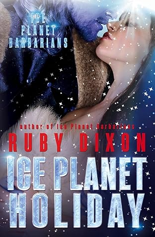 Ice Planet Holiday (Ice Planet Barbarians, #4.75)