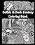 Gothic & Dark Fantasy Coloring Book: Black and White Victorian Illustrations (Black and White Coloring Books)