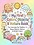 My First Colors, Objects & Nature Book: Learning Colors, Everyday Objects and Nature for Toddlers 1+