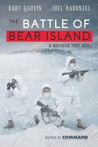 The Battle of Bear Island: A Northern Fury Novel (Paperback)