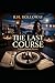 The Last Course