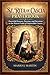 St. RITA OF CASCIA PRAYERBOOK: Powerful Prayers, Novena, and Devotion to the Patron Saint of Impossible Causes.