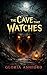 The Cave That Watches