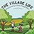 The Village Life Welcoming a New Neighbour