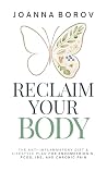 RECLAIM YOUR BODY...