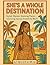 She’s A Whole Destination: Stylish Women, Stunning Places — A Coloring Journey Around The World