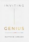 Inviting Genius: ...